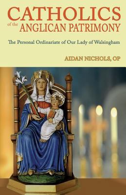 Catholics of the Anglican Patrimony. the Person... 0852448171 Book Cover