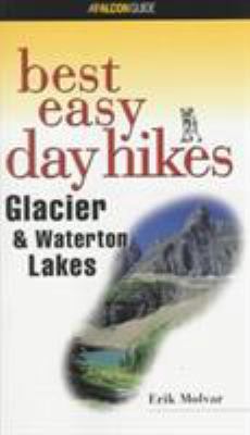 Glacier and Waterton Lakes 156044651X Book Cover