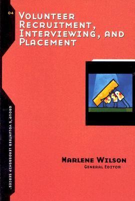 Volunteer Recruitment, Interviewing, and Placement 0764427482 Book Cover