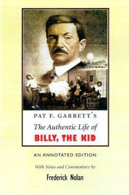 Pat F. Garrett's the Authentic Life of Billy, t... B000PLQBCU Book Cover