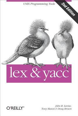 Lex & Yacc 1565920007 Book Cover