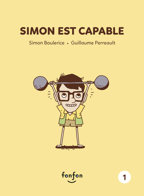 Simon Est Capable [French] 2923813197 Book Cover