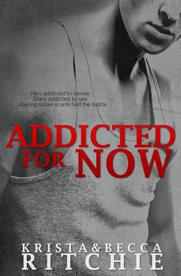 Addicted for Now 0989339246 Book Cover