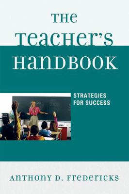 Teacher's Handbook: Strategies for Success 1607095572 Book Cover