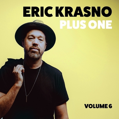 Eric Krasno Plus One, Vol. 6 B0CS5NTCQH Book Cover
