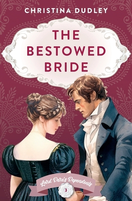 The Bestowed Bride 1963408225 Book Cover
