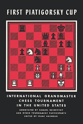 First Piatigorsky Cup International Grandmaster... 4871878430 Book Cover