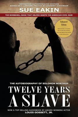 Twelve Years a Slave - Enhanced Edition by Dr. ... 0989794814 Book Cover