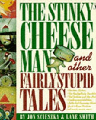 Stinky Cheese Man 0140548963 Book Cover