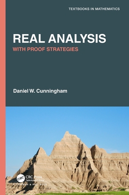 Real Analysis: With Proof Strategies 0367549654 Book Cover