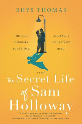 Secret Life of Sam Holloway (Original) 0778308715 Book Cover