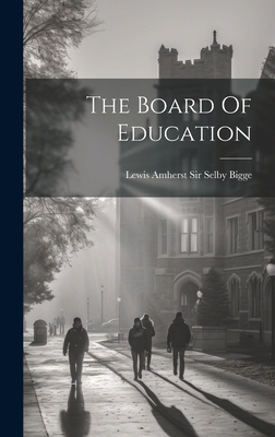 The Board Of Education 1019588691 Book Cover