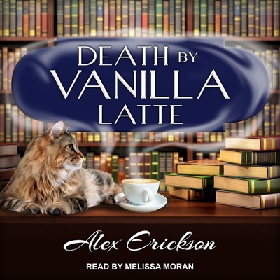 Death by Vanilla Latte 166524240X Book Cover