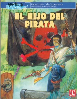 El Hijo del Pirata [Spanish] 9681661133 Book Cover