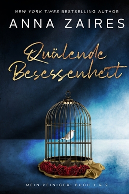 Quälende Besessenheit [German] 1631425404 Book Cover