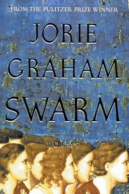 Swarm: Poems B004JZWVXQ Book Cover