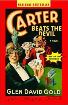 Carter Beats the Devil B001NASW6U Book Cover