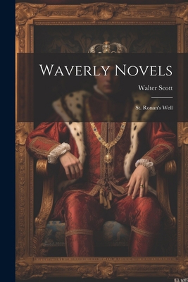 Waverly Novels: St. Ronan's Well 1022668633 Book Cover