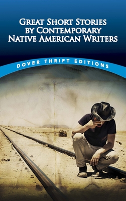 Great Short Stories by Contemporary Native Amer... 0486490955 Book Cover