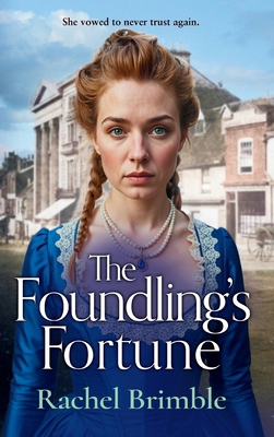 The Foundling's Fortune 1837030863 Book Cover