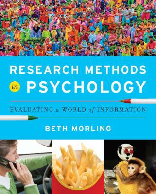 Research Methods in Psychology: Evaluating a Wo... 0393935469 Book Cover