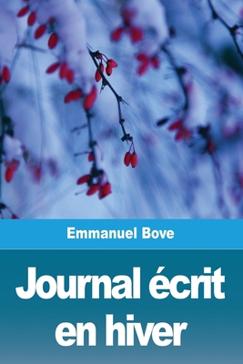Journal écrit en hiver [French] 3967873439 Book Cover