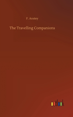 The Travelling Companions 3734077036 Book Cover