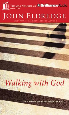 Walking with God: Talk to Him. Hear from Him. R... 1491522992 Book Cover