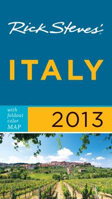 Rick Steves' Italy 2013 1612383793 Book Cover