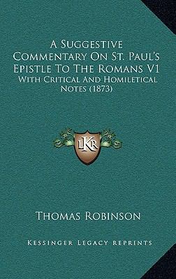 A Suggestive Commentary On St. Paul's Epistle T... 1165299135 Book Cover