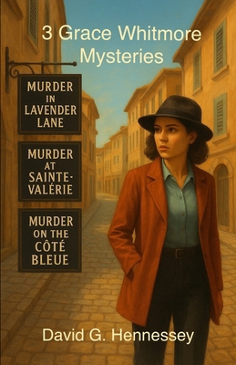 Three Grace Whitmore Mysteries 1-3: Book 1-3 of... B0FTGG5RRC Book Cover