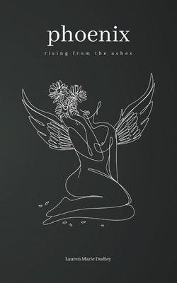 Phoenix: Rising From the Ashes B0F7LN3112 Book Cover