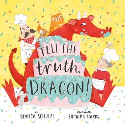 Tell the Truth, Dragon B0CK7RCTV4 Book Cover