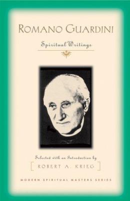 Romano Guardini: Spiritual Writings (Modern Spi... 1570755892 Book Cover