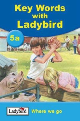 Key Words Where We Go 1844223663 Book Cover