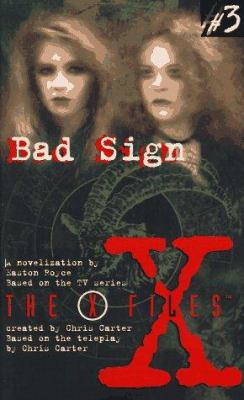 X Files YA #03 Bad Sign 0006483267 Book Cover