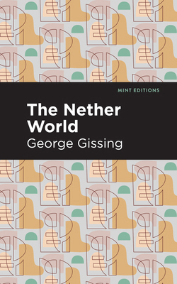 The Nether World 1513206117 Book Cover