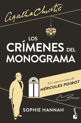 Los Crímenes del Monograma: Un Nuevo Caso de Hé... [Spanish] 607390097X Book Cover