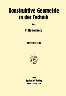 Konstruktive Geometrie in Der Technik [German] 3709181496 Book Cover