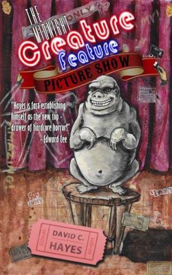 The Midnight Creature Feature Picture Show 0998887862 Book Cover