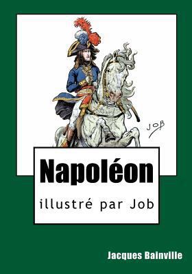 Napoléon (French Edition) [French] 1503149072 Book Cover