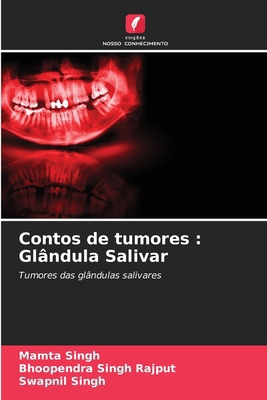 Contos de tumores: Glândula Salivar [Portuguese] 6208626471 Book Cover