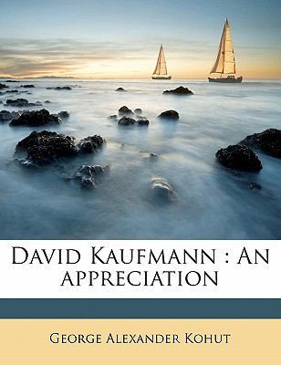 David Kaufmann: An Appreciation 117287414X Book Cover