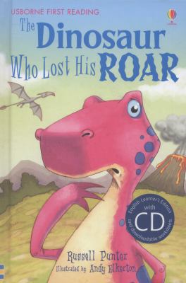 The Dinosaur Who Lost His Roar (English Languag... 140956357X Book Cover