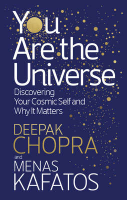 You Are the Universe: Discovering Your Cosmic S... 1846045312 Book Cover