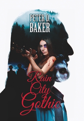 Rain City Gothic B0BFC882NK Book Cover