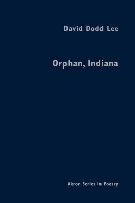 Orphan, Indiana 193196890X Book Cover