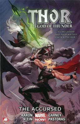 Thor: God of Thunder Volume 3: The Accursed (Ma... 0785185569 Book Cover