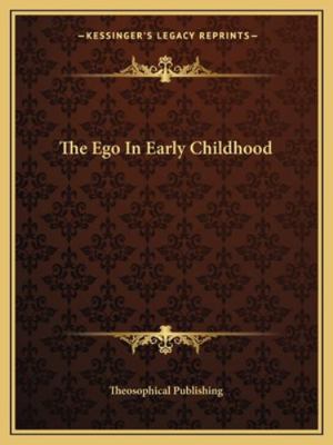 The Ego In Early Childhood 1162829028 Book Cover