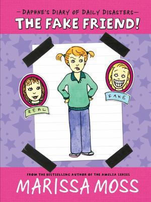 The Fake Friend! 1442440155 Book Cover